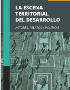 Presentación del libro «La escena territorial del desarrollo» José Arocena y Javier Marsiglia