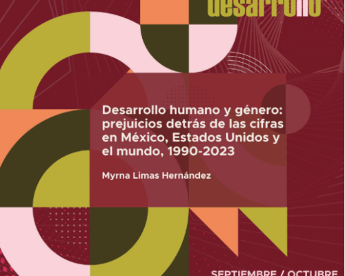 Desarrollo humano y género: prejuicios detrás de las cifras en México, Estados Unidos y el mundo, 1990-2023